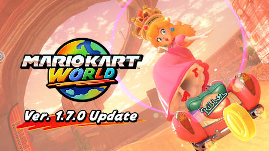 [Mario Kart World Ver 1.7.0 Article] Hero Image