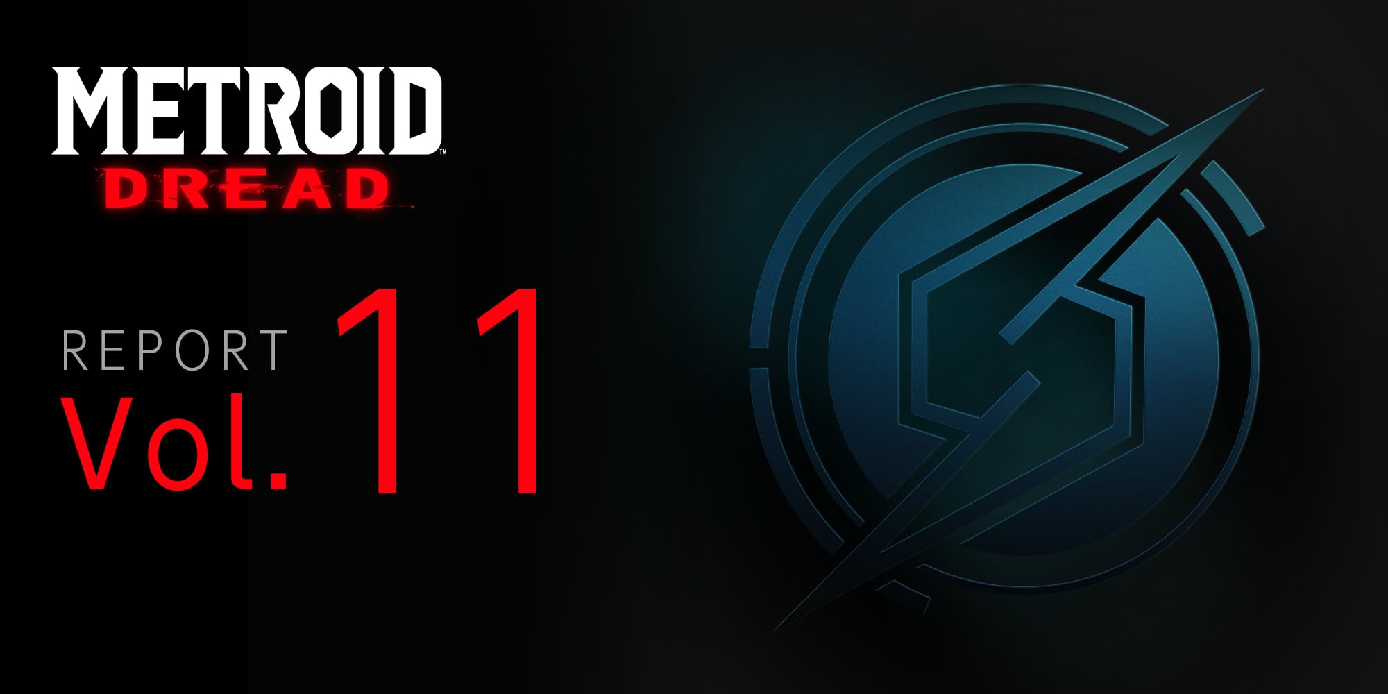 Metroid Dread Report Vol. 11 Hero Banner